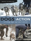 Cover image for Dogs in Action